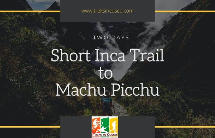 Short Inca Trail to Machu Picchu