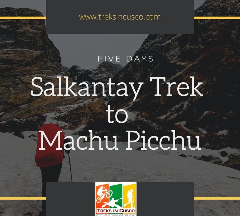 Salkantay Trek 5 Days to Machu Picchu