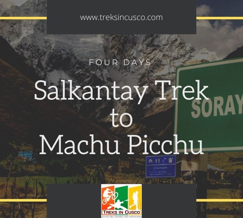 Salkantay Trek 4 days to Machu Picchu