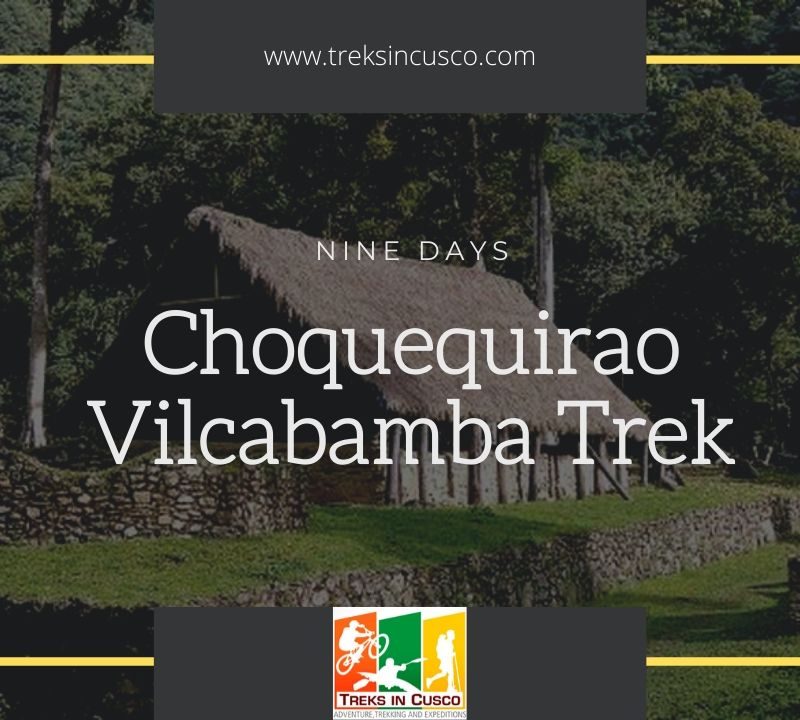 Choquequirao Vilcabamba Trek