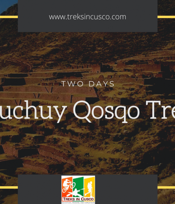 Huchuy Qosqo Trek 2 days