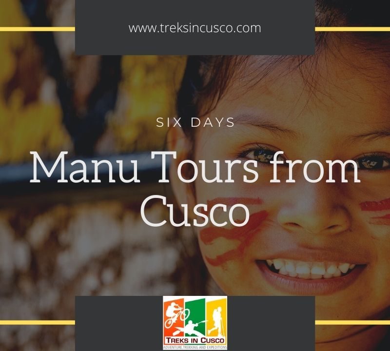 Manu Tours from Cusco